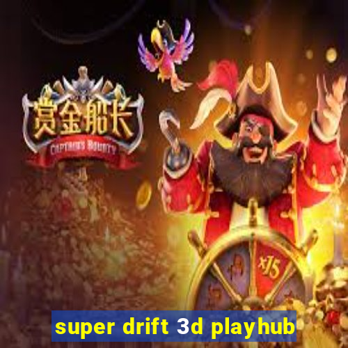 super drift 3d playhub